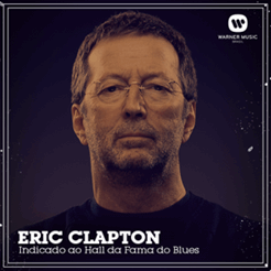 Eric Clapton entrará para o Hall of Fame of Blues