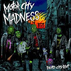 Dead City Riot - Motor City Madness 