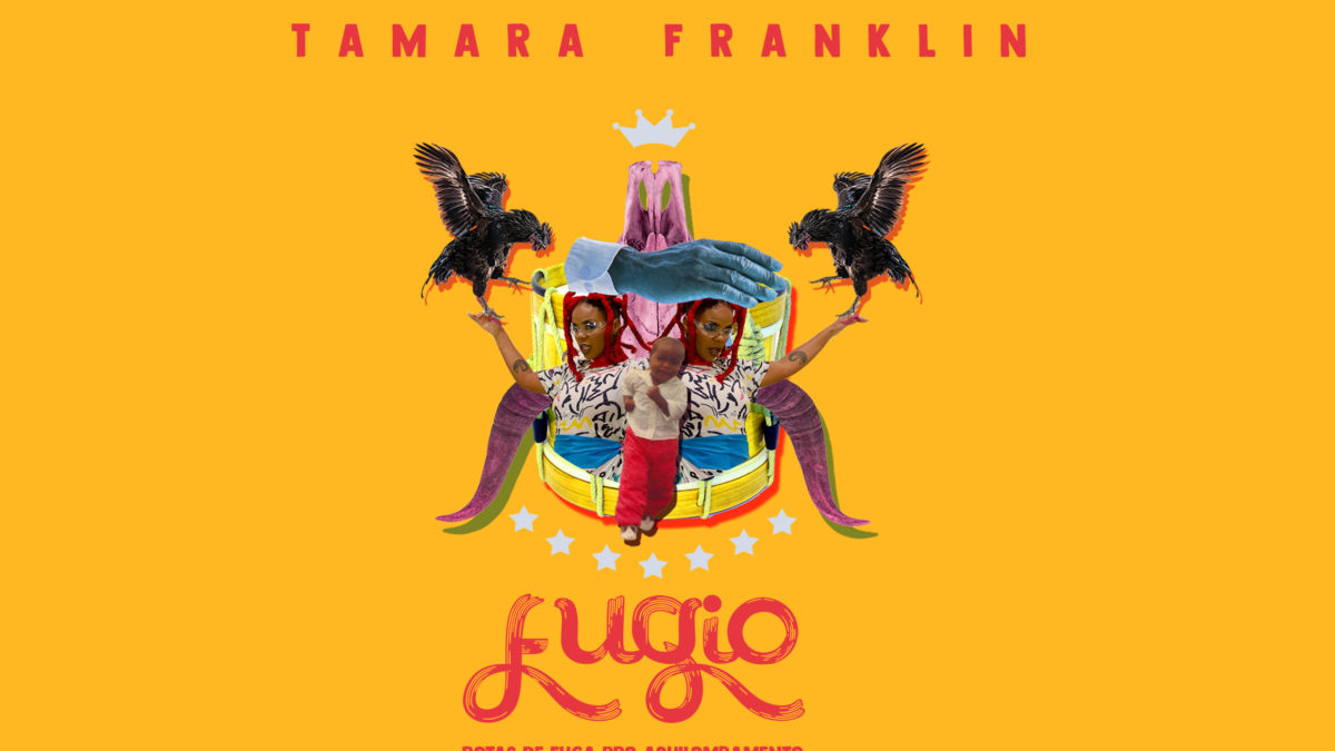 Tamara Franklin ensina as regras para o aquilombamento em Fugio (2020)