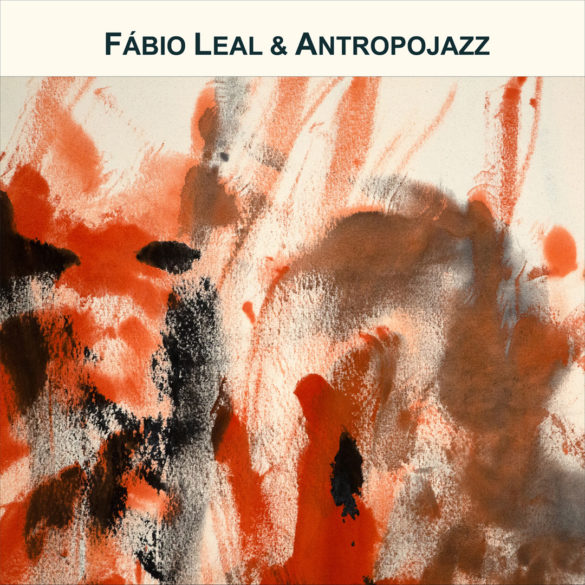 fabio leal antropojazz