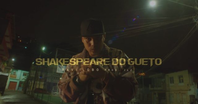 “Shakespeare do Gueto” é o primeiro clipe solo de Ravi Lobo. “Puxando a matilha”