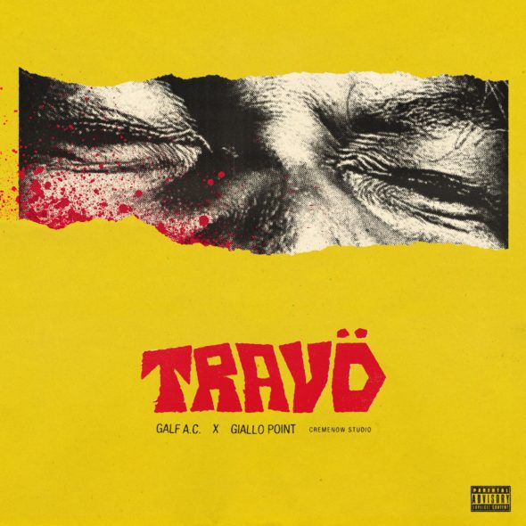 TRAVÖ (2021), Galf AC & Giallo Point, collab internacional do amargo!