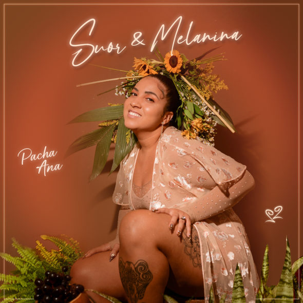 Pacha Ana e o amor preto em Suor & Melanina (2021) Entrevista