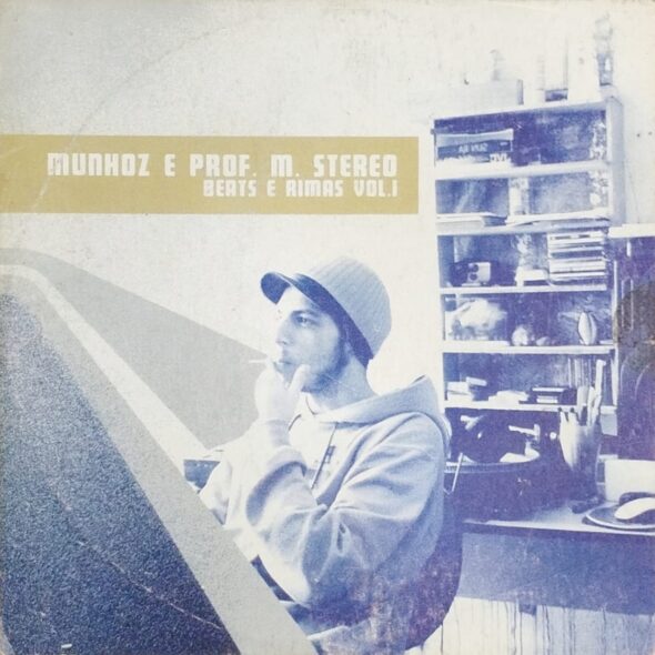Munhoz & Prof M Stereo 