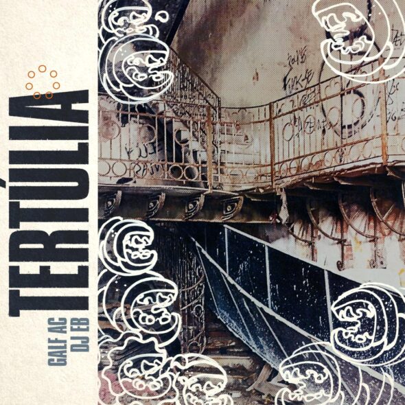 Tertúlia Galf Ac & DJ EB